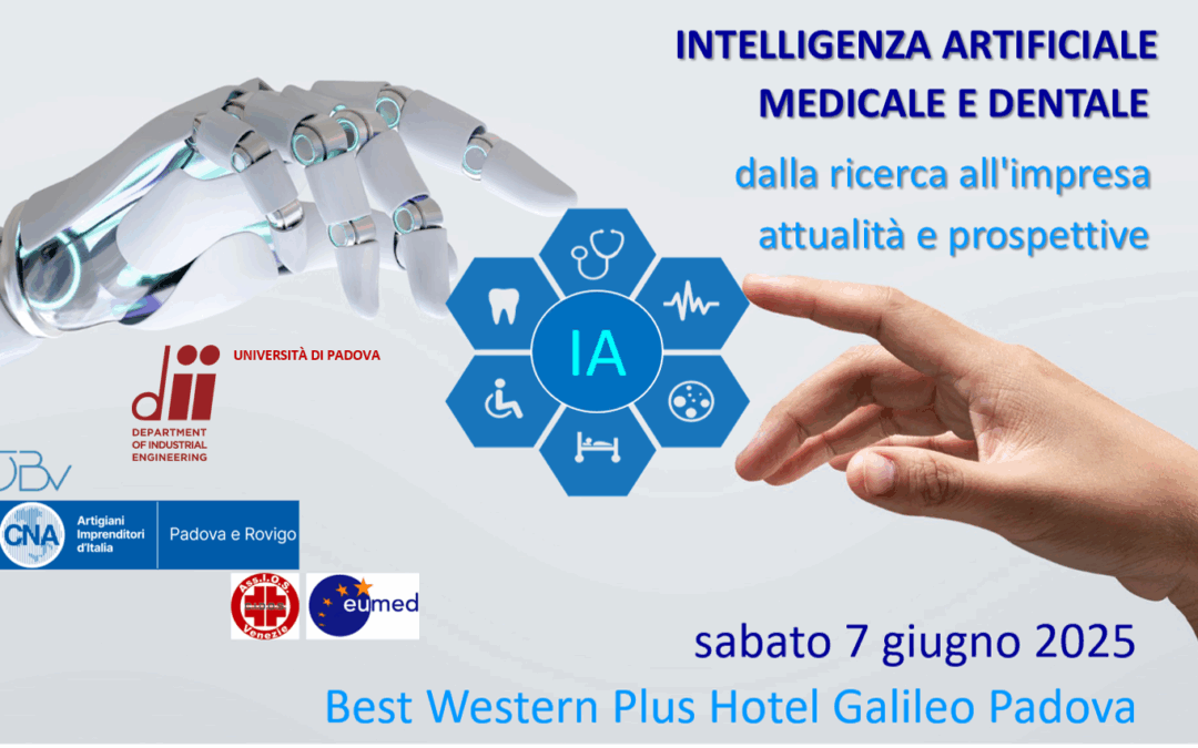 7 giugno 2025 a Padova – Convegno: Intelligenza Artificiale, Medicale e Dentale