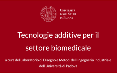 Indagine su tecnologie di stampa 3D nel biomedicale – LIN Università di Padova
